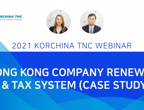 2021 Korchina TNC Webinar –  Hong Kong Company Renewal & Tax System (Case Study)